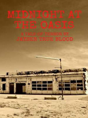 cover image of Midnight At the Oasis